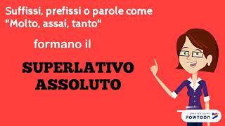 Superlativo Assoluto [upl. by Ollehto]