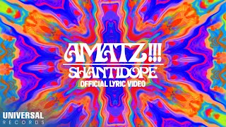 Shanti Dope  Amatz Official Lyric Video [upl. by Notnats]