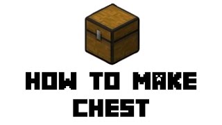 Minecraft How to Make Chest [upl. by Mackey]