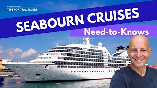 Seabourn Cruises  4 Things You Need To Know [upl. by Eeluj]