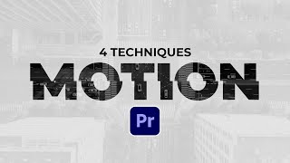 4 Editing Motion Graphics Techniques in Adobe Premiere Pro [upl. by Ttemme]