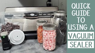 Basic Quick Guide to Using a Foodsaver Vacuum Sealer for Food Storage [upl. by Shaum]