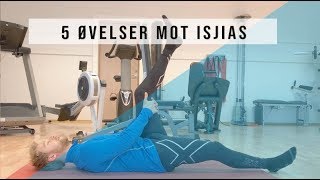 5 Øvelser mot Isjias og Isjialgi [upl. by Nednarb]