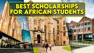 16 Scholarships for African Students  USA UK Canada and Australia [upl. by Eignat]