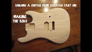 Building A Guitar Body  Making A Guitar From Scratch Part 1 [upl. by Tannie197]