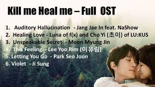 Kill me Heal me  OST  Original Soundtrack [upl. by Eneiluj]