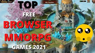 Top 5 Free Browser MMORPG Games 2021 No Download [upl. by Lytton]