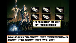 Warframe  How To Farm Orokin Cells  Best Missions To Farm Orokin Cells  Full Guide [upl. by Mrots]