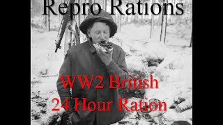 WW2 British Ration quotReproductionquot [upl. by Shay]