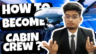 How to Become a Cabin Crew After 12th   FULLY Explained [upl. by Ardnoid295]