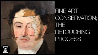 Fine Art Conservation  The Retouching Process long version [upl. by Miah55]