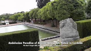 Andalusian Gardens of Alcazar the Ummayad Palace in Cordova [upl. by Flann32]