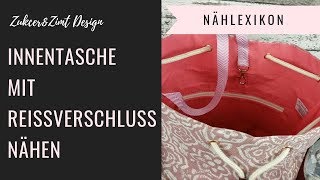 Innentasche mit Reißverschluss nähen Nählexikon [upl. by Tnilf]