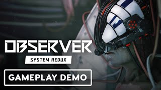 Observer System Redux  Exclusive Gameplay Demo  Summer of Gaming 2020 [upl. by Assetal991]