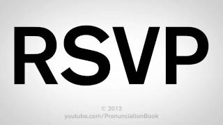 How to Pronounce RSVP [upl. by Einavoj]