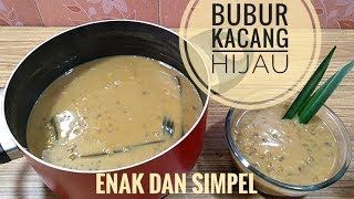 Resep bubur kacang hijau gampang dan ga ribet [upl. by Carolyne541]