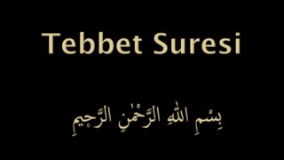 TEBBET SURESİ EZBERLE HER AYET ON TEKRAR [upl. by Isnam]