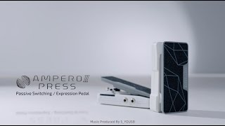 Introducing Ampero II Press Redefining Expressive Control [upl. by Marga]