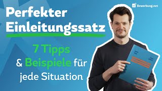 Bewerbung Einleitungssatz  Perfekter erster Satz  Beispiele [upl. by Enihpled]