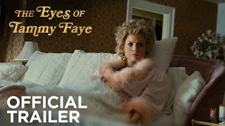 THE EYES OF TAMMY FAYE  Official Trailer  Searchlight Pictures [upl. by Yarod98]