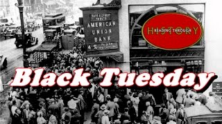 History Brief Black Tuesday The Stock Market Crash [upl. by Drus]