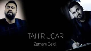 Tahir Ucar Zamani Geldi [upl. by Aillemac]