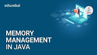 Memory Management Tutorial in Java  Java Stack vs Heap  Java Training  Edureka [upl. by Ettennat]