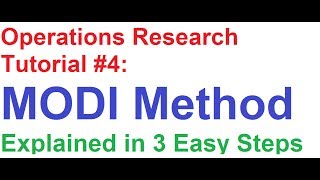 Operations ResearchOR Tutorial 4 MODI Method Explained in 3 Easy Steps [upl. by Aaren]