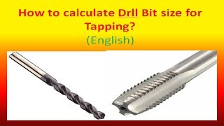 How to calculate Drill bit size for tapping  English [upl. by Notserc]