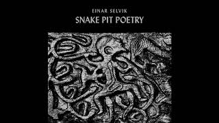 Wardruna  Einar Selvik  Snake Pit Poetry FULL EP [upl. by Giule]