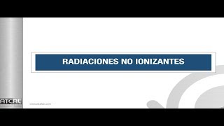 Radiaciones no ionizantes [upl. by Wera]