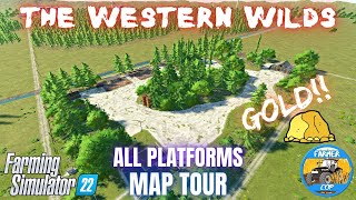 THE WESTERN WILDS  Map Tour  Farming Simulator 22 [upl. by Sproul]