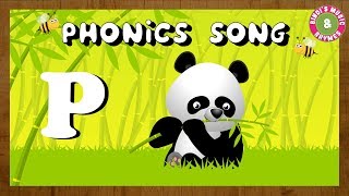 Phonics Song for Children  Learn the letter P  Alphabet Song  P for Panda [upl. by Struve]