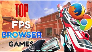 Top 10 FREE Browser FPS Games 2021 NO DOWNLOAD [upl. by Kahle]