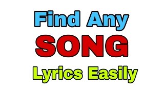 How To Find Any Song Lyrics easily [upl. by Hcone435]