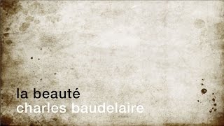 La minute de poésie  La beauté Charles Baudelaire [upl. by Ahsiek533]