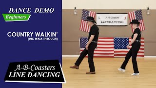 COUNTRY WALKIN  Line Dance Demo amp Walk Through [upl. by Oibaf]