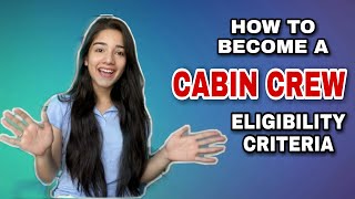 How to become a cabin crew Part 1 [upl. by Attelrahc313]