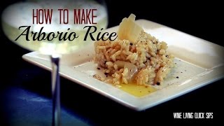 How to Make Risotto  Arborio Rice [upl. by Phelgon]