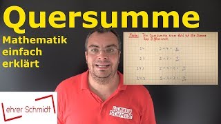 Quersumme  Mathematik  einfach erklärt  Lehrerschmidt [upl. by Ardnaid]