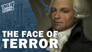 Maximilien Robespierre and the Reign of Terror Full Series [upl. by Chaworth]