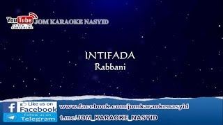 Rabbani  Intifada  Karaoke MinusOne HD [upl. by Weinhardt95]