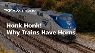 Honk Honk  Why Trains Have Horns [upl. by Yelhak680]