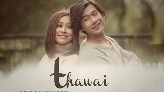 THAWAI  AJIT RK  Official Music Video [upl. by Krissie]