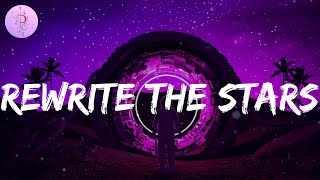 Rewrite The Stars  James Arthur  AnneMarie Adele MIX LYRICS [upl. by Llenna]