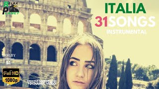 🎧 Italian music 31 Songs Instrumental 2020 [upl. by Mafalda388]