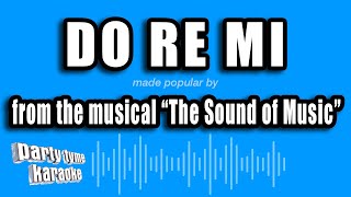 The Sound of Music  Do Re Mi Karaoke Version [upl. by Ssirk]