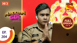 Maddam Sir  Ep 204  Full Episode  23rd March 2021 [upl. by Frear]