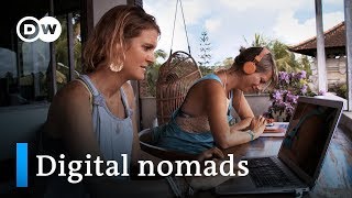 Working online and traveling the world  digital nomads  DW Documentary [upl. by Inalaehon]