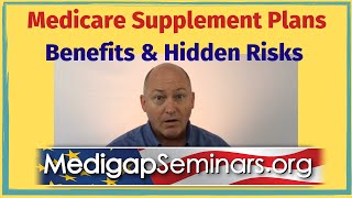 Medicare Supplement Plans  Benefits amp Hidden Risks [upl. by Zacarias]